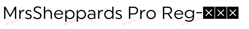 MrsSheppards Pro Reg字体转换 MrsSheppards Pro Reg字体转换
